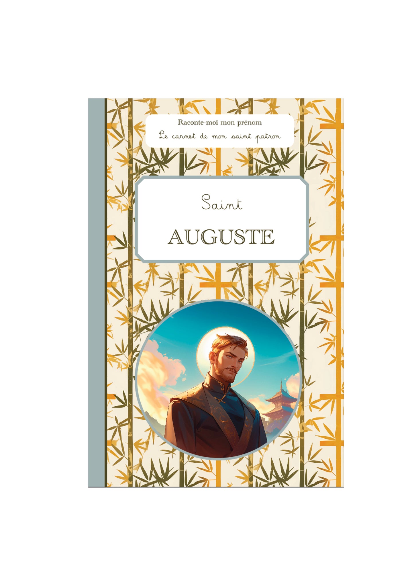 Carnet de Saint Auguste - personnalisée création artisanale - Raconte-moi mon prénom