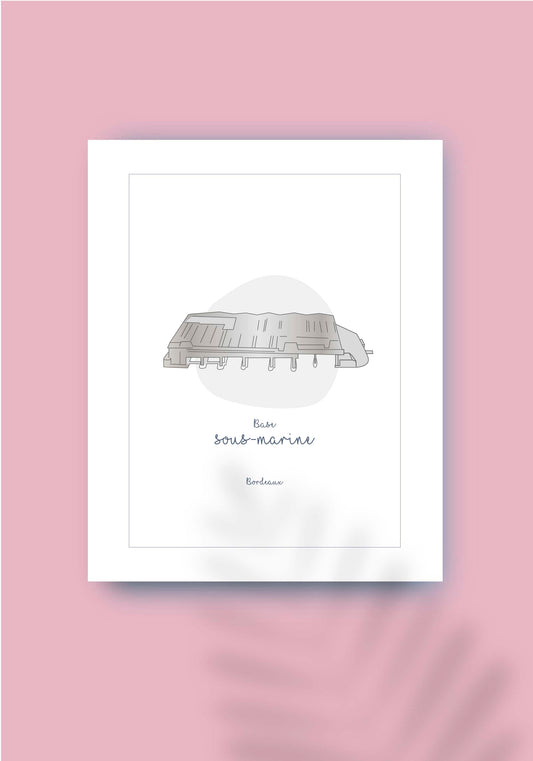 Affiche - Base sous-marine - Bordeaux