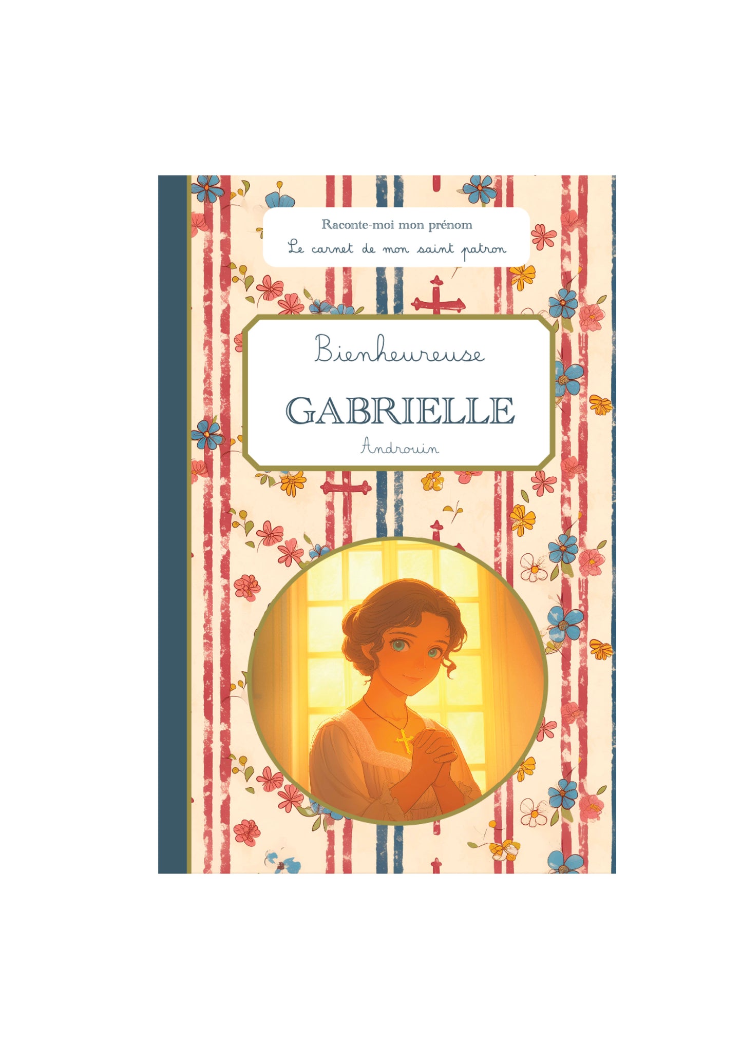 Carnet de Saint Patron personnalisé – création artisanale - Raconte-moi mon prénom